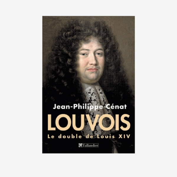 Louvois, le double de Louis XIV